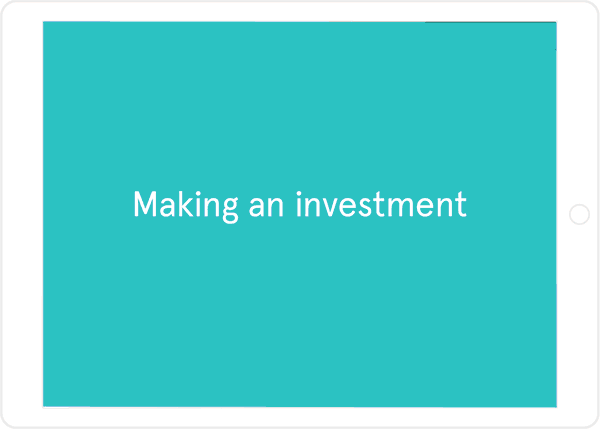 Making an investment
