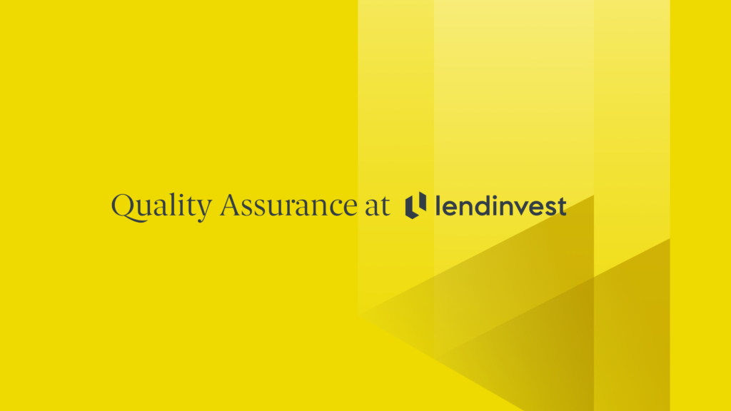 How we promote a culture of quality at LendInvest